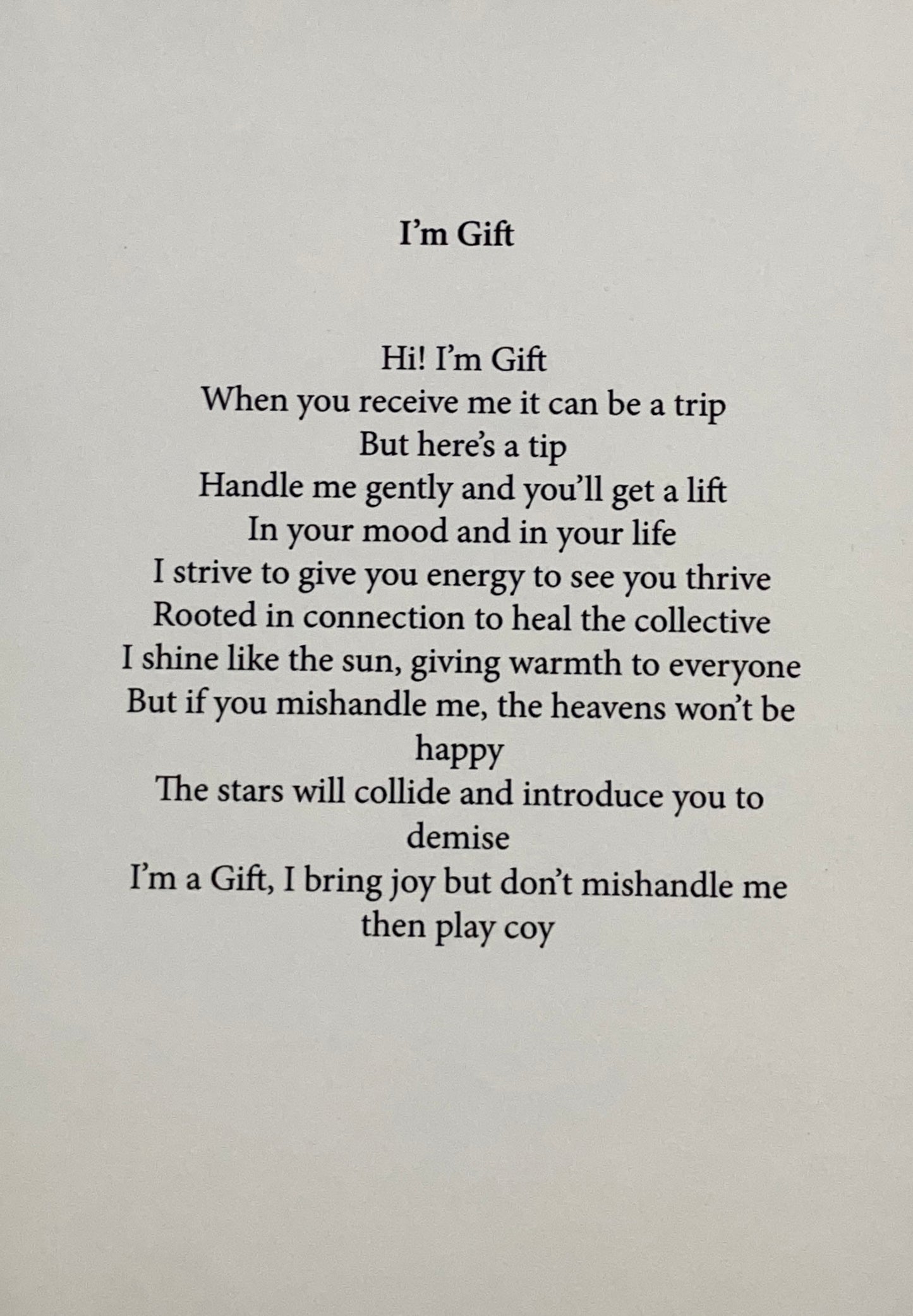 I'm Gift ~ Matte Poster